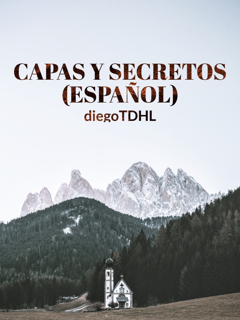 CAPAS Y SECRETOS (Español)