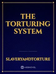 The torturing system Book