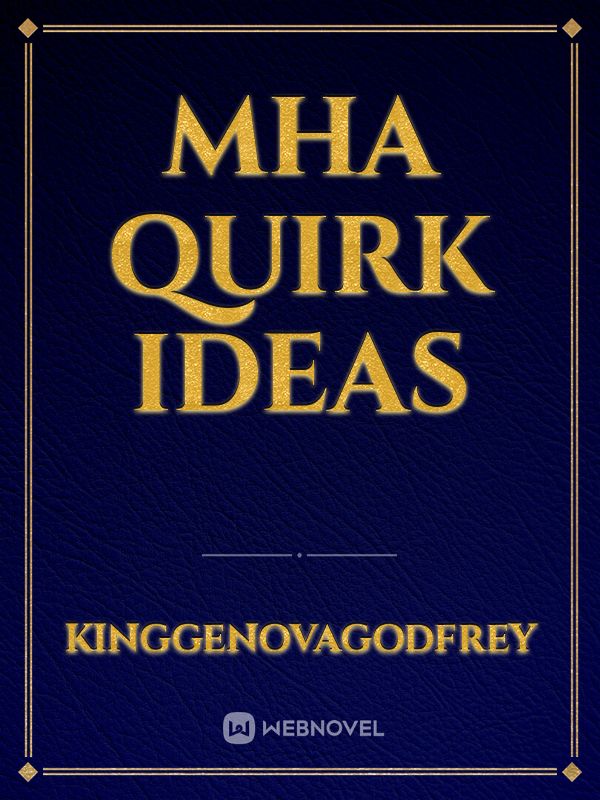 mha quirk ideas Book