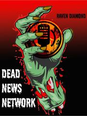 Dead News Network Book