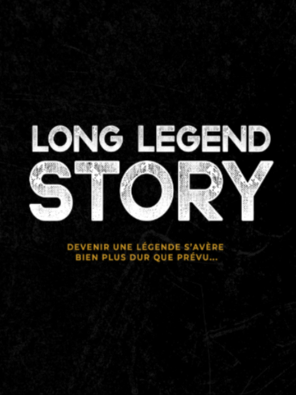 Long Legend Story / Partie 1 / Le chemin vers la Légende Book