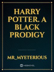 Harry Potter. A Black Prodigy Book