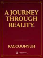 A journey through reality. Book