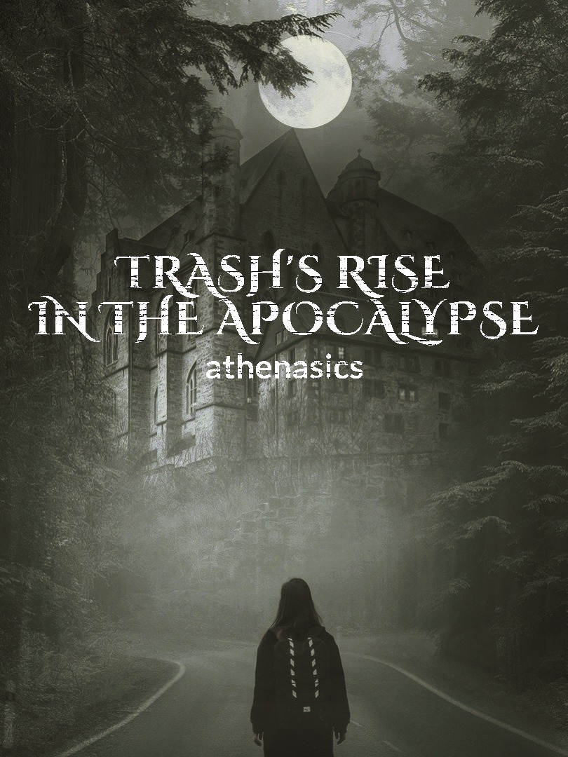 Trash's rise in the apocalypse