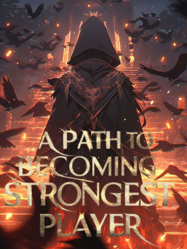 A Path To Becoming The Strongest Player