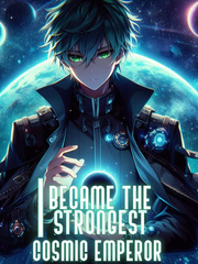 I Became The Strongest Cosmic Emperor Book