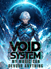 Void System: My Magic Can Devour Anything Book