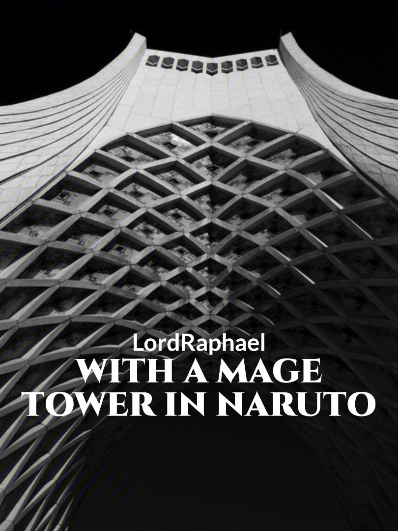 With A Mage Tower In Naruto
