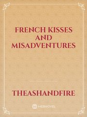 French Kisses and Misadventures Book