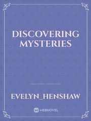 Discovering mysteries Book