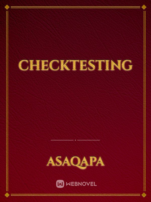 CheckTesting