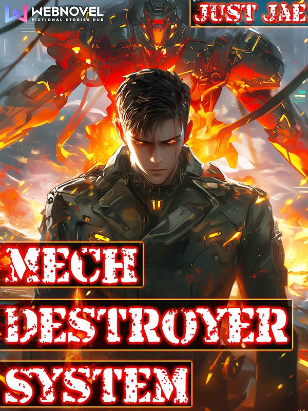 Mech Destroyer System