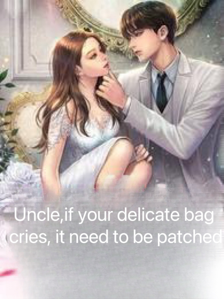 Uncle, if your delicate bag cries, it needs to be patched