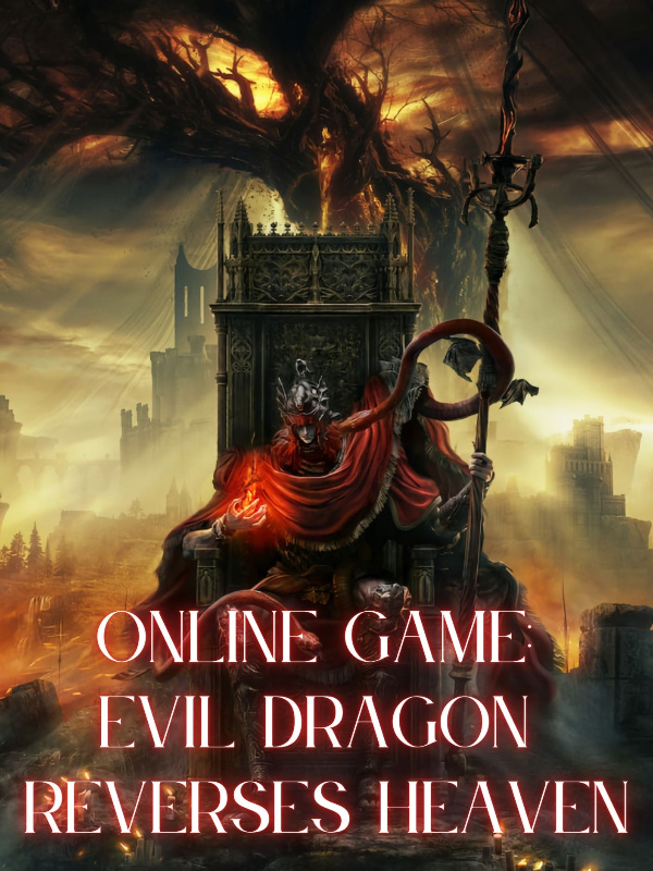 Online Game: Evil Dragon Against The Gods