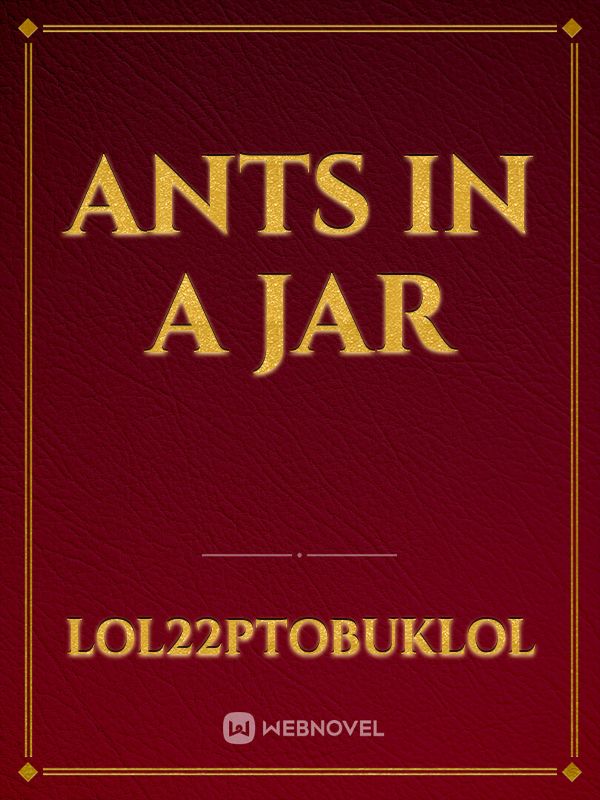 Ants in a Jar Book