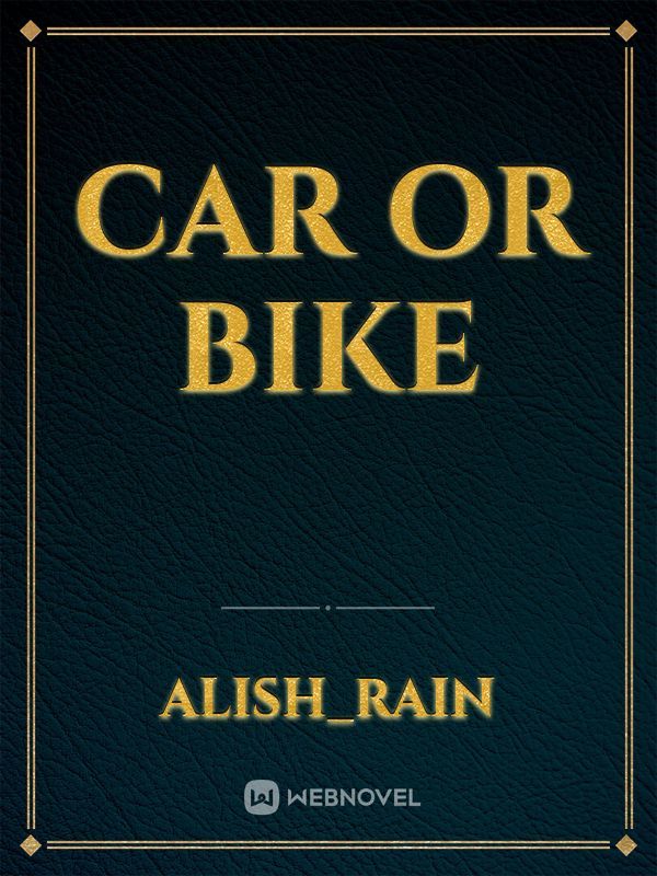 car or bike