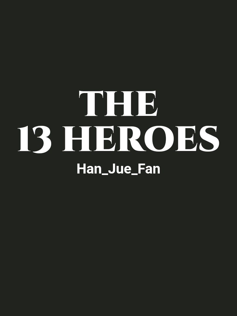 The 13 Heroes Book