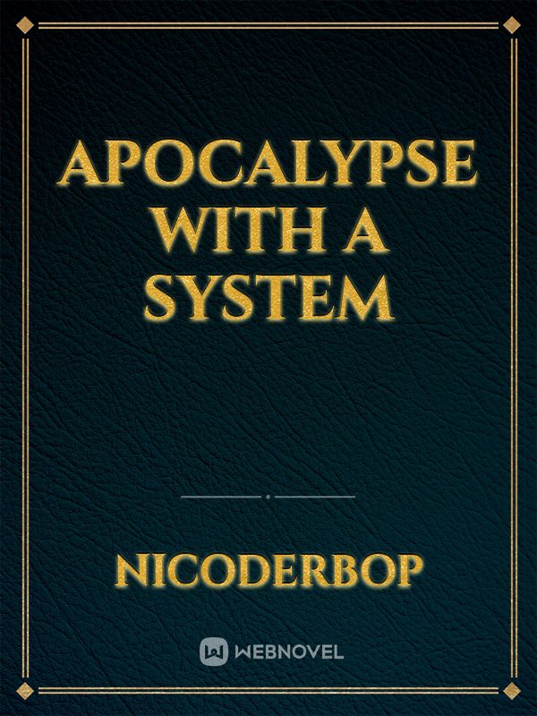 apocalypse with a System Book