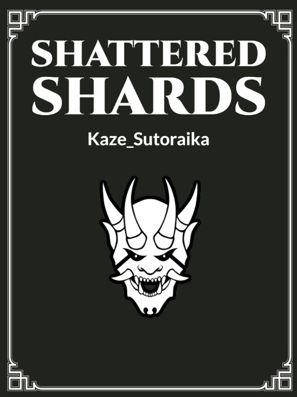 Shattered Shards