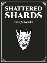 Shattered Shards Book