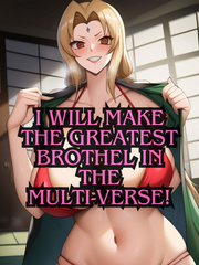 I will make the greatest brothel in the multiverse! Book