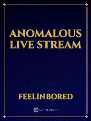 Anomalous Live Stream Book