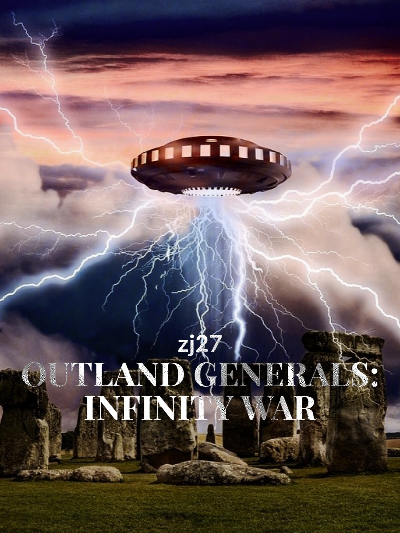 Outland Generals: Infinity War