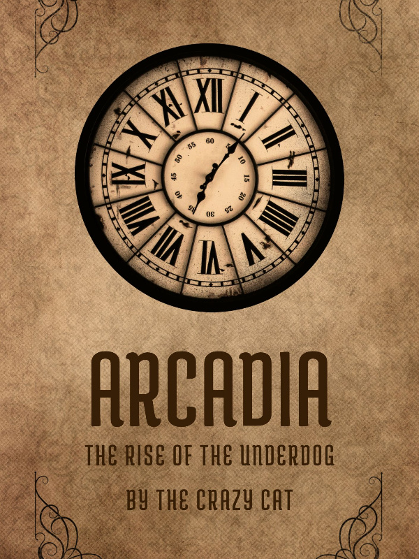 Arcadia: The Rise of the Underdog