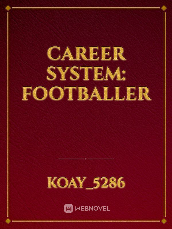 Career System: Footballer