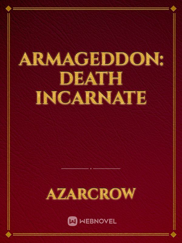 Armageddon: Death Incarnate