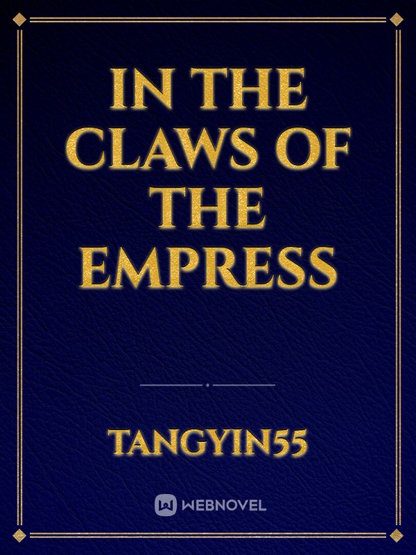 In The Claws of the Empress Book