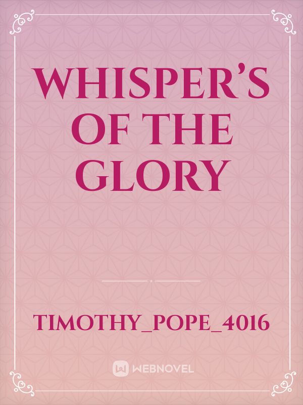 Whisper’s of The Glory Book