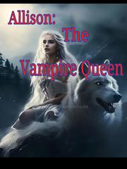 Allison: the vampire queen Book