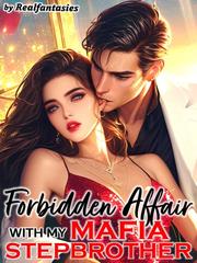 Forbidden Affair with My Mafia Stepbrother R18 Book