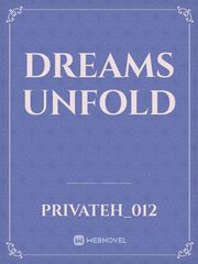 Dreams unfold Book