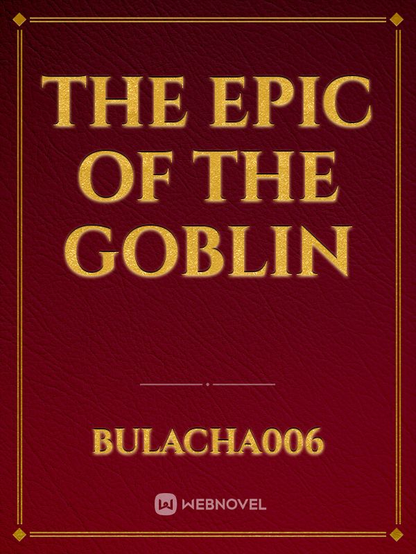The epic of the goblin