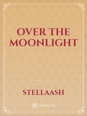 Over The Moonlight Book