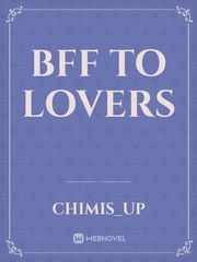 Bff to Lovers Book