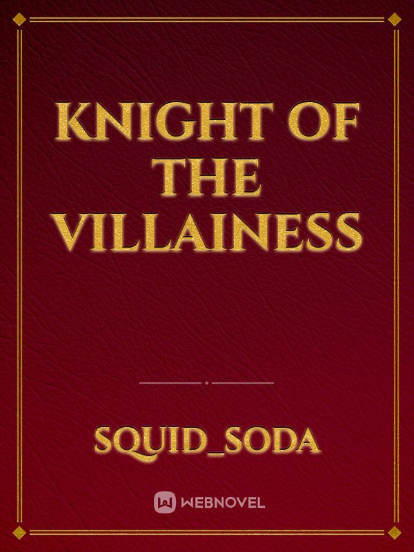 Knight of the Villainess Book