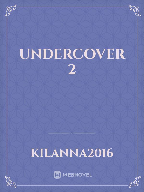 Undercover 2