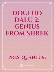 douluo dalu 2: genius from shrek Book