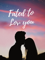 Fated To Love You. Book