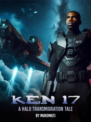 Ken 17. A Halo Transmigration Tale Book