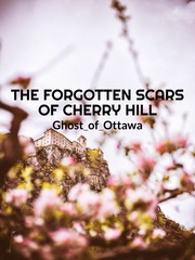 The Forgotten Scars of Cherry Hill Book