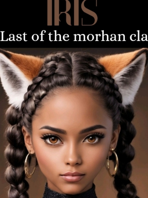 IRIS:last of the morhan clan