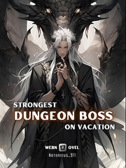 Strongest Dungeon Boss on Vacation Book