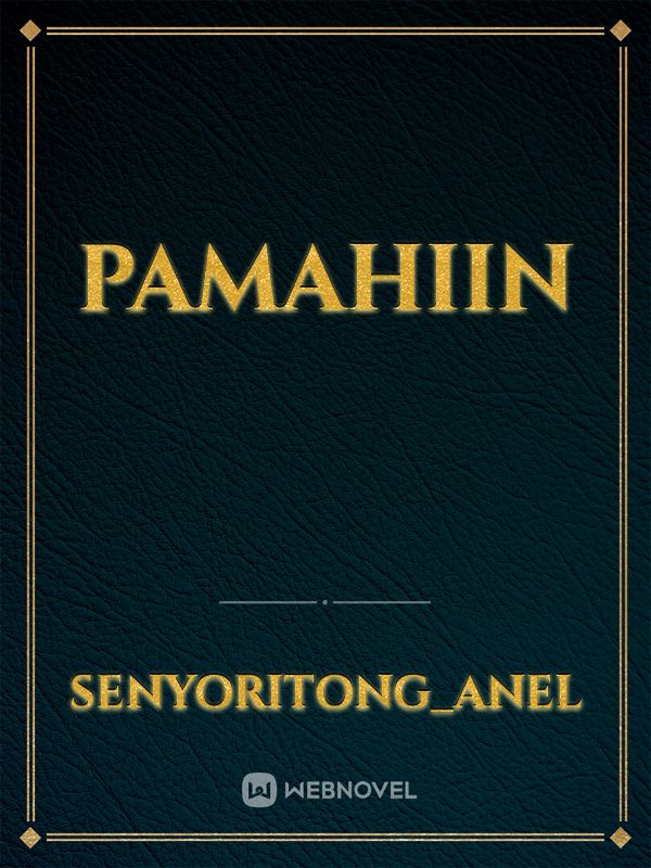 PAMAHIIN