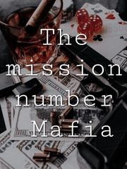 THE MISSION NUMBER MAFIA Book