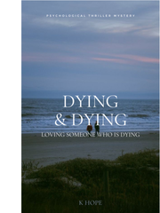 Dying And Dying Book