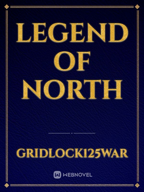 Legend of North